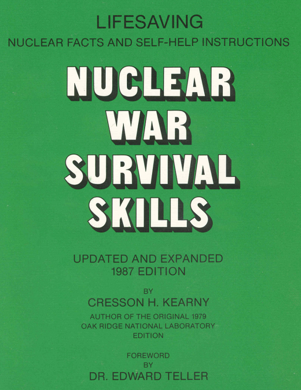 Nuclear War Survival Skills or NWSS, by Cresson Kearny, is a civil defense manual. Originally released September 1979, it was updated and republished in May 1987 (This Version) with a significant addition on nuclear winter. It contains information gleaned from research performed at Oak Ridge National Laboratory during the Cold War, as well as from Kearny's extensive jungle living and international travels. Nuclear War Survival Skills aims to provide a general audience with advice on how to survive conditions likely to be encountered in the event of a nuclear catastrophe, as well as encouraging optimism in the face of such a catastrophe by asserting the survivability of a nuclear war.